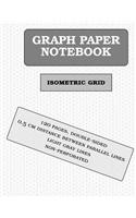 Isometric Graph Paper Notebook: 120 Pages (0.5cm Distance Between Lines)