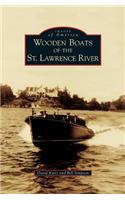 Wooden Boats of the St. Lawrence River