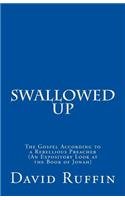 Swallowed Up
