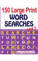 150 Large Print Word Searches Vol 1