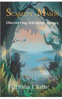 Discovering Witchetty Waters