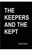 The Keepers And The Kept