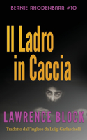 Il Ladro in Caccia: (10 Bernie Rhodenbarr)
