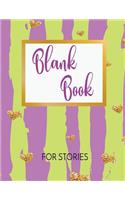 Blank Book For Stories: Blank Doodle Draw Sketch Books