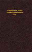 Chemicals & Drugs Sales Representative Log