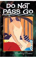 Do Not Pass Go