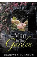 The Man In The Garden