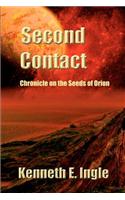 Second Contact: Chronicle on the Seeds of Orion