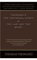 Troward's the Universal Spirit & the Law and the Word