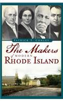 Makers of Modern Rhode Island