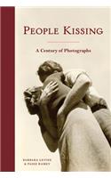 People Kissing: A Century of Photographs (Vintage Snapshots and Postcards, a Great Gift for Engagements, Wedding Showers, and Anniversaries)