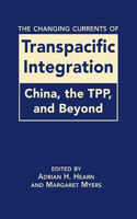 The Changing Currents of Transpacific Integration