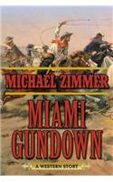 Miami Gundown