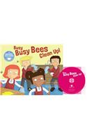 Busy, Busy Bees Clean Up!: (School Time Songs)