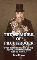 Memoirs of Paul Kruger
