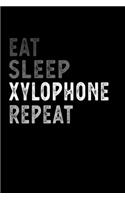 Eat Sleep Xylophone Repeat Funny Musical Instrument Gift Idea