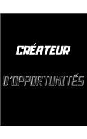 Créateur d'opportunités