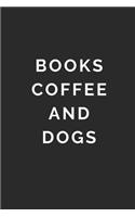Books Coffee and Dogs