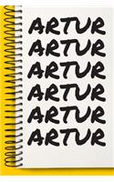 Name ARTUR Customized Gift For ARTUR A beautiful personalized: Lined Notebook / Journal Gift, Notebook for ARTUR,120 Pages, 6 x 9 inches, Gift For ARTUR, Personal Diary, ARTUR, Personalized Journal, Family Noteb