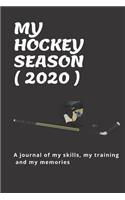 My Hockey Season ( 2020 )
