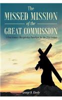 Missed Mission of The Great Commission