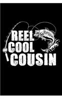 Reel Cool Cousin: A Journal, Notepad, or Diary to write down your thoughts. - 120 Page - 6x9 - College Ruled Journal - Writing Book, Personal Writing Space, Doodle, N