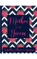 Mother of The Groom Wedding Planner Organizer