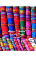 Mexico & Central America Cruise Journal: Notebook and Journal for Planning and Organizing Your Next five Cruising Adventures