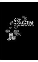 Coin makes cents