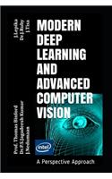 Modern Deep Learning and Advanced Computer Vision