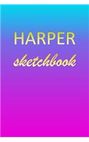 Harper: Sketchbook - Blank Imaginative Sketch Book Paper - Pink Blue Gold Custom Letter H Personalized Cover - Teach & Practice Drawing for Experienced & As