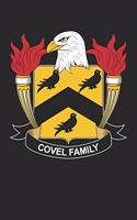 Covel: Covel Coat of Arms and Family Crest Notebook Journal (6 x 9 - 100 pages)