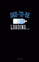 Dad To Be Loading