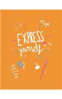 Express yourself: Express yourself on orange cover and Dot Graph Line Sketch pages, Extra large (8.5 x 11) inches, 110 pages, White paper, Sketch, Draw and Paint(7 Express Yourself on Orange Notebook)