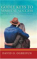 Godly Keys to Marital Success