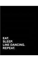 Eat Sleep Line Dancing Repeat: Accounts Journal