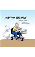 Mary on the Move