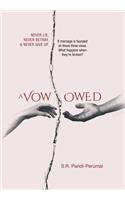 A Vow Owed