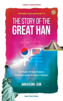 Story of the Great Han