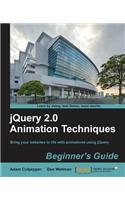 Jquery 2.0 Animation Techniques Beginner's Guide
