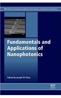 Fundamentals and Applications of Nanophotonics