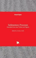 Sedimentary Processes: Examples from Asia, Turkey and Nigeria