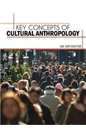 Key Concepts of Cultural Anthropology