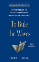 To Rule the Waves