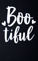 Boo Tiful: Beautiful Scary Lined Notebook and Journal Composition Horror Book Diary