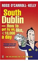 South Dublin - How to Get by on, Like, 10,000 Euro a Day