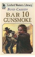 Bar 10 Gunsmoke