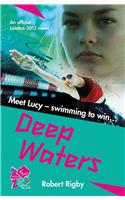 London 2012: Deep Waters