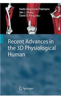 Recent Advances in the 3D Physiological Human