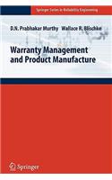 Warranty Management and Product Manufacture